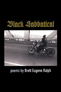 Black Sabbatical: Poems