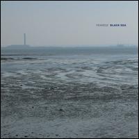 Black Sea - Fennesz