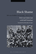 Black Shame: African Soldiers in Europe, 1914-1922