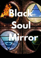 Black Soul Mirror