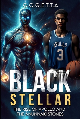 Black Stellar: The Rise of Apollo and The Anunnaki Stone - Vonphengsy, V (Editor), and Johnson, Ar (Photographer), and Johnson, J (Photographer)