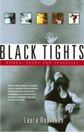 Black Tights: Women, Sport, and Sexuality