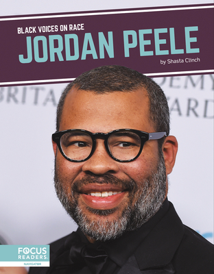 Black Voices on Race: Jordan Peele - Clinch, Shasta