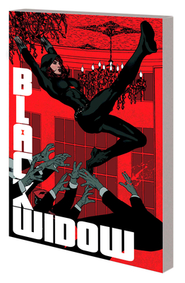 Black Widow by Kelly Thompson Vol. 3: Die by the Blade - Thompson, Kelly, and Hughes, Adam