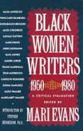 Black Women Writers (1950-1980): A Critical Evaluation