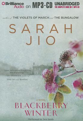 Blackberry Winter - Jio, Sarah, and Sands, Tara (Read by)