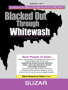 Blacked Out Through Whitewash: Exposing the Quantum Deception/Rediscovering and Recovering Suppressed Melanated