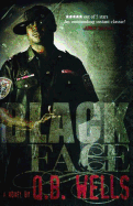 BlackFace: A Q.B Wells Novel