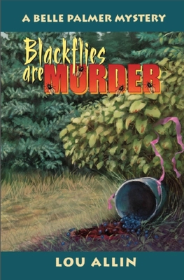Blackflies Are Murder - Allin, Lou
