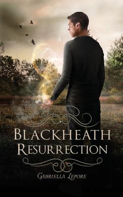 Blackheath Resurrection - Lepore, Gabriella