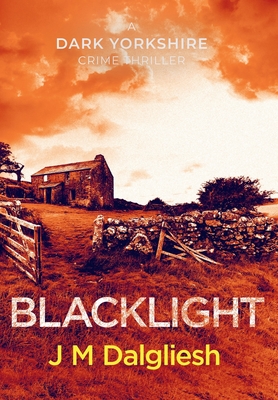 Blacklight - Dalgliesh, J M