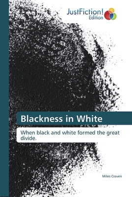 Blackness in White - Craven, Miles