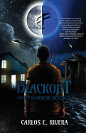 Blackout: White Harbor: Book 2