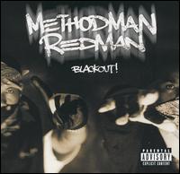 Blackout! - Method Man / Redman