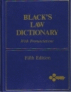 Black's Law Dictionary: Definitions of the Terms and Phrases of American and English Jurisprudence, Ancient and Modern - Black, Henry Campbell, M.A., and Nolan, Joseph R (Photographer), and Connolly, Michael J (Photographer)