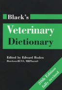 Black's Veterinary Dictionary - Boden, E. (Revised by)