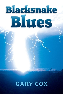 Blacksnake Blues: Volume 3 - Cox, Gary