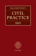 Blackstone's Civil Practice 2003 - Plant, Charles