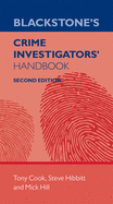 Blackstone's Crime Investigators' Handbook
