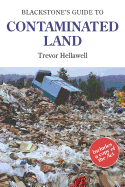 Blackstone's Guide to Contaminated Land