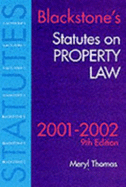 Blackstone's Statutes on Property Law 2001/2002