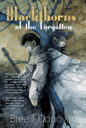 Blackthorns of the Forgotten