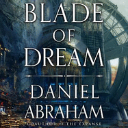 Blade of Dream: The Kithamar Trilogy Book 2