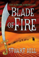 Blade of Fire - Hill, Stuart