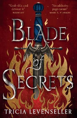 Blade of Secrets: Book 1 of the Bladesmith Duology - Levenseller, Tricia