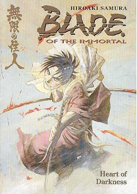 Blade of the Immortal Volume 7: Heart of Darkness - Lewis, Dana (Translated by), and Smith, Toren (Translated by)