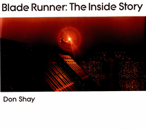 Blade Runner: The Inside Story