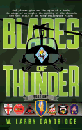 Blades of Thunder: Book One of Two