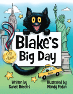 Blake's Big Day