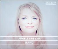 Blanc - Angle Dubeau / La Piet