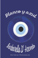 Blanco y azul