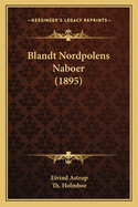 Blandt Nordpolens Naboer (1895)