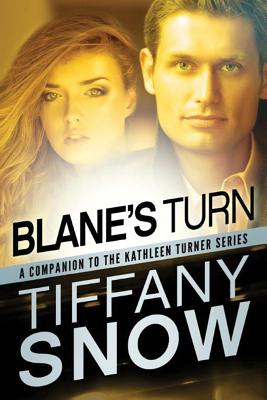 Blane's Turn - Snow, Tiffany