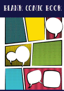 Blank Comic Book Panelbook - 7 Panel,5 Speech Bubble 7x10,80 Pages: Design Your Story, Create You Comic for All Ages Artists and Writers.