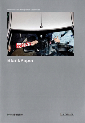 Blank Paper - Conesa, Chema (Editor), and Rey, Ivan (Contributions by)