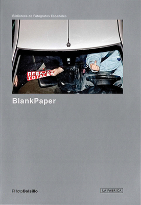 Blank Paper - Conesa, Chema (Editor), and Rey, Ivn (Contributions by)