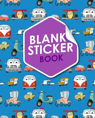 Blank Sticker Book: Blank Sticker Album, Sticker Album For Collecting Stickers For Adults, Blank Sticker Collecting Album, Sticker Collecting Album Boys, Cute Cars & Trucks Cover - Publishing, Rogue Plus