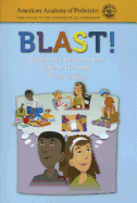Blast! (Babysitter Lessons and Safety Training)