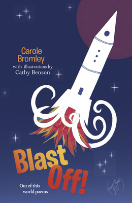 Blast Off! - Bromley, Carole