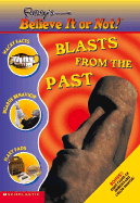 Blasts from the Past - Scholastic, Inc, and Packard, Mary