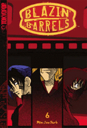 Blazin' Barrels, Volume 6