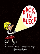 Blecky Yuckerella: Back in Bleck