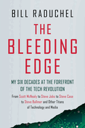 Bleeding Edge My 6 Decades at