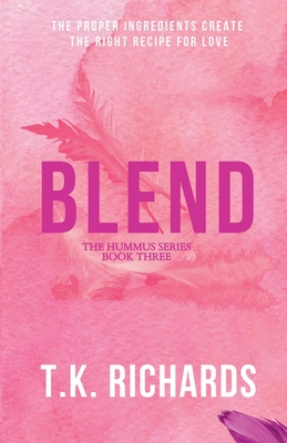 Blend (Hummus) - Richards, T.K.