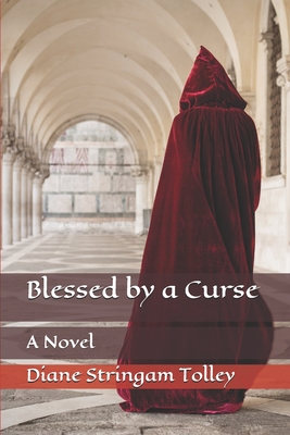 Blessed by a Curse - Clark, Caitlin D (Editor), and Stringam Tolley, Diane