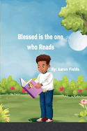 Blessed is the one who Reads